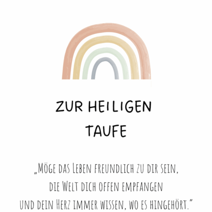 zur heiligen Taufe "Möge das Leben..."